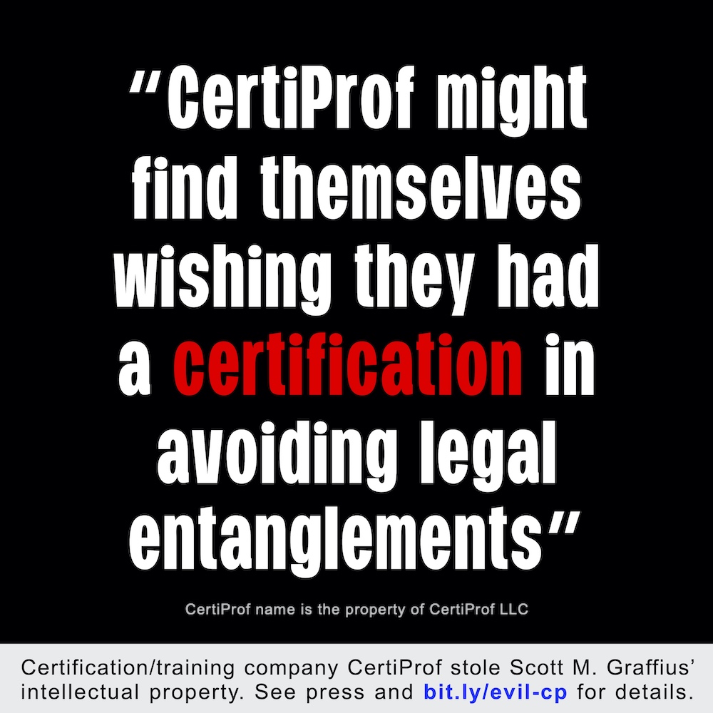 Certification Training Company CertiProf Stole Scott M Graffius&#39; Intellectual Property - Legal Quote - Square - v June 22 2024 G - LwRes