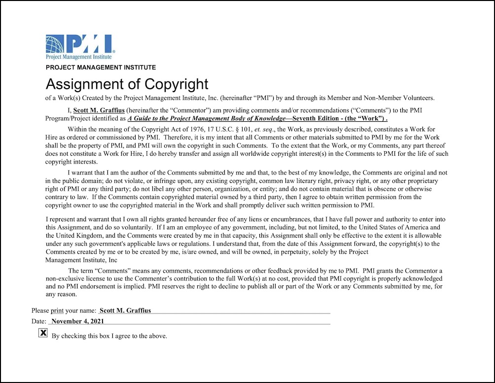 PMI Standards Program Comment Form with Copyright Assignment Form - Submitted by Scott M Graffius on 4 November 2021 - 2 - LwRes