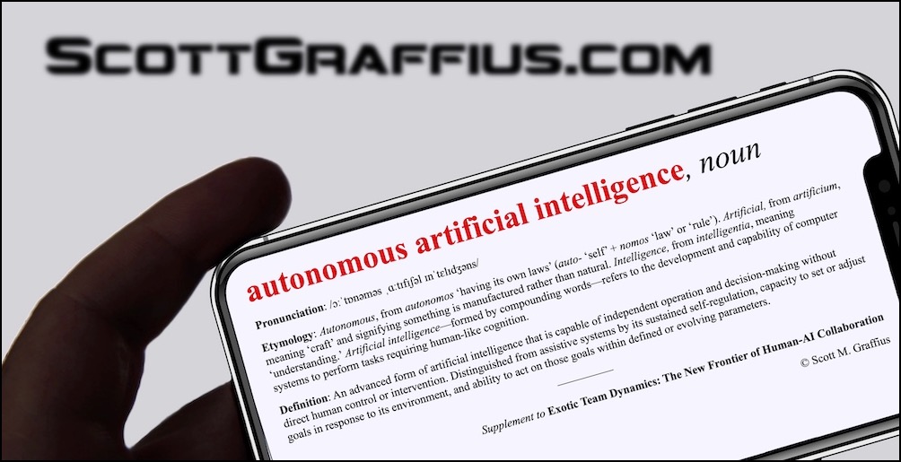 scott-m-graffius---exotic-team-dynamics---definitions---iphone-v251025-autonomous-ai-lwres