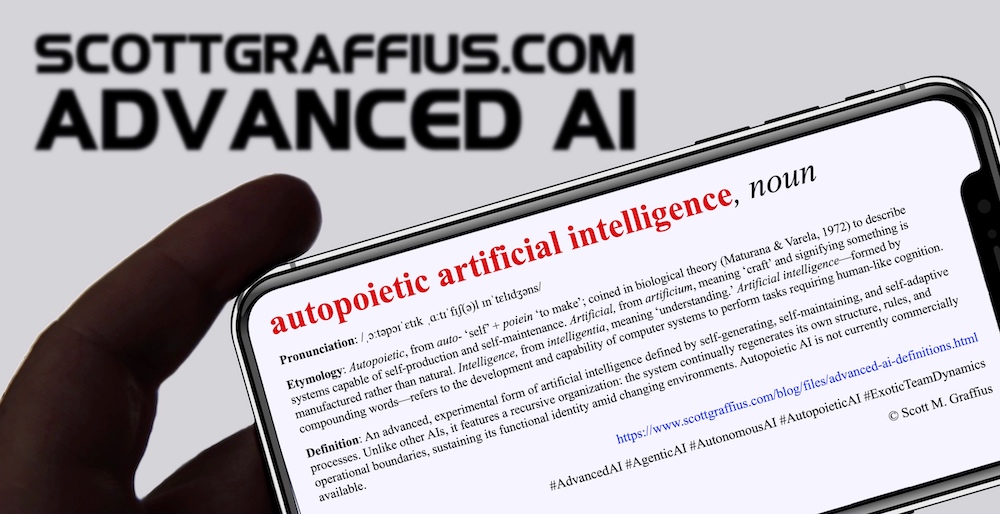 scott-m-graffius-advanced-ai-definitions---autopoietic-ai---lwres