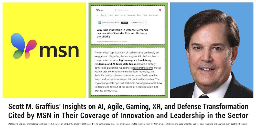 scott-m-graffius-insights-on-ai-agile-gaming-xr-and-defense-transformation-cited-by-msn-in-their-coverage-of-innovation-and-leadership-in-the-sector-v3-lwres