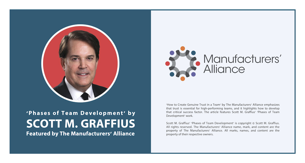 Scott M. Graffius&#39; &#39;Phases of Team Development&#39; Featured by The Manufacturers’ Alliance - 1 - LwRes