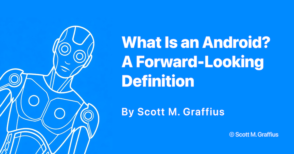 what-is-an-android-a-forward-looking-definition---vis-lwres